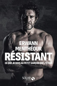 Title: Résistant, Author: Erwann Menthéour