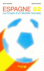 Title: Espagne 82, Author: Bruno Colombari