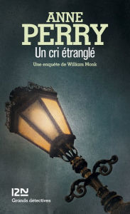 Title: Un cri étranglé, Author: Anne Perry