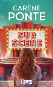 Title: Sur scène, Author: Carène Ponte