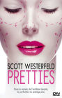 Pretties (French Edition)