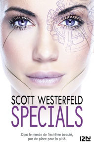 Title: Specials (French Edition), Author: Scott Westerfeld