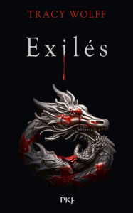 Title: Assoiffés - tome 08 : Exilés, Author: Tracy Wolff