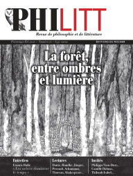 Title: Philitt n°10: La forêt, entre ombres et lumière, Author: Collectif