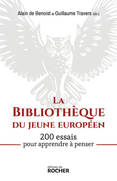 La Bibliothèque du jeune européen: 200 essais pour apprendre à penser