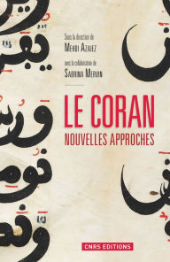 Title: Le Coran. Nouvelles approches, Author: Mehdi Azaiez