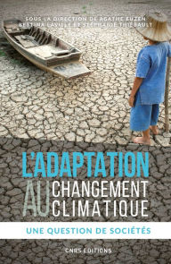 Title: L'Adaptation au changement climatique, Author: Bettina Laville