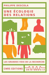 Title: Une écologie des relations, Author: Philippe Descola