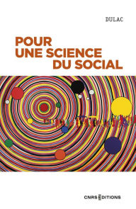 Title: Pour une science du social, Author: Dulac