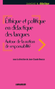Title: Ethique et politique en didactique des langues - Ebook, Author: Jean-Claude Beacco