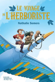 Title: Le Voyage de l'herboriste, Author: Nathalie Somers