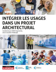 Title: Intégrer les usages dans un projet architectural, Author: Cinov Ergonomie