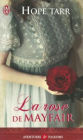 La Rose de Mayfair