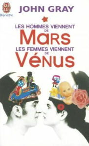 Title: Les hommes viennent de Mars, les femmes viennent de Venus (Men Are from Mars Women Are From Venus), Author: John Gray