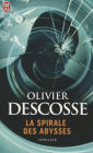 La Spirale Des Abysses
