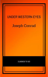 Title: Under Western Eyes, Author: Joseph Conrad