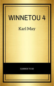 Title: Winnetou 4, Author: Karl May