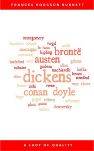 Title: A Lady of Quality, Author: Frances Hodgson Burnett