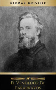 Title: El vendedor de pararrayos, Author: Herman Melville