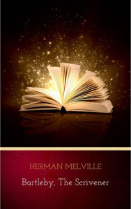 Title: Bartleby, the Scrivener, Author: Herman Melville