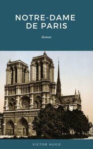 Title: Notre-Dame de Paris: Roman, Author: Victor Hugo