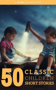 Title: 50 Classic Children Short Stories Vol: 1 Works by Beatrix Potter,The Brothers Grimm,Hans Christian Andersen And Many More!, Author: Joseph jacobs