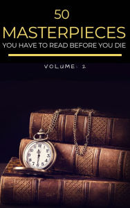 Title: 50 Masterpieces you have to read before you die vol: 2 (LBAT Classics), Author: Lewis Carroll