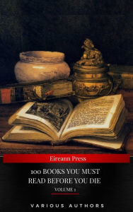 Title: 100 Books You Must Read Before You Die [volume 1] (Black Horse Classics), Author: Emily Brontë