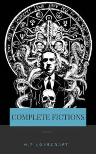 Title: H. P. Lovecraft: The Complete Collection, Author: H. P. Lovecraft