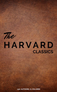 Title: The Complete Harvard Classics - ALL 71 Volumes: The Five Foot Shelf & The Shelf of Fiction: The Famous Anthology of the Greatest Works of World Literature, Author: Benjamin Franklin