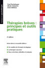Thérapies brèves : principes et outils pratiques