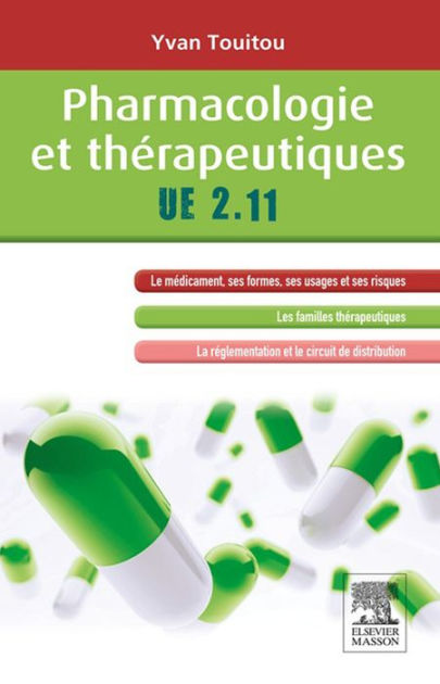 Pharmacologie Et Thérapeutiques: UE 2.11 By Yvan Touitou | EBook ...