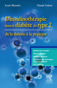 Title: L'insulinothérapie dans le diabète de type 2: de la théorie à la pratique, Author: Claude COLETTE