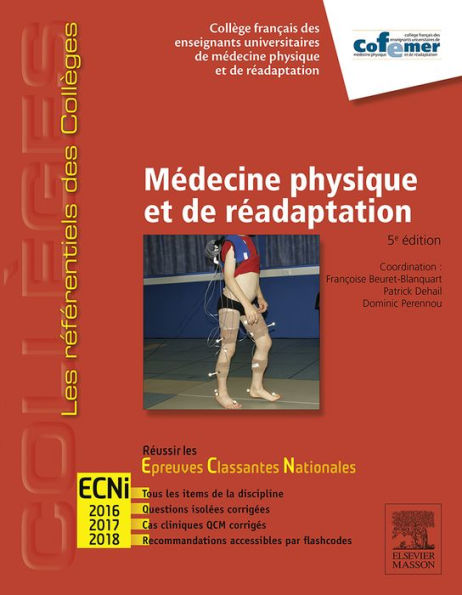 Médecine physique et de réadaptation: Réussir les ECNi