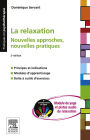 La relaxation: Nouvelles approches, nouvelles pratiques