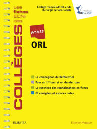 Title: Fiches ORL: Les fiches ECNi et QI des Collèges, Author: Collège Français d'ORL
