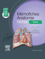 Title: Mémofiches Anatomie Netter - Tronc, Author: John T. Hansen