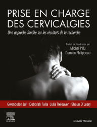 Title: Prise en charge des cervicalgies, Author: Gwendolen Jull PhD