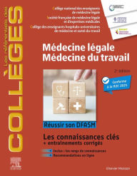 Title: Médecine légale - Médecine du travail: Réussir son DFASM - Connaissances clés, Author: Collège National Des Enseignants De