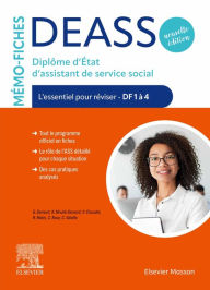 Title: Mémo-Fiches DEASS - Diplôme d'État d'assistant de service social: L'essentiel pour réviser - DF1 à 4, Author: Guillaume Demont