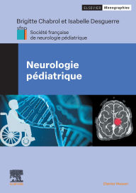 Title: Neurologie pédiatrique, Author: Brigitte Chabrol