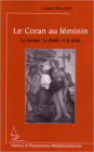 Le Coran au féminin: La femme, le diable et le désir