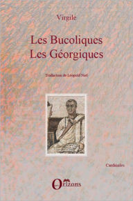 Title: Les Bucoliques: Les Géorgiques, Author: Virgile