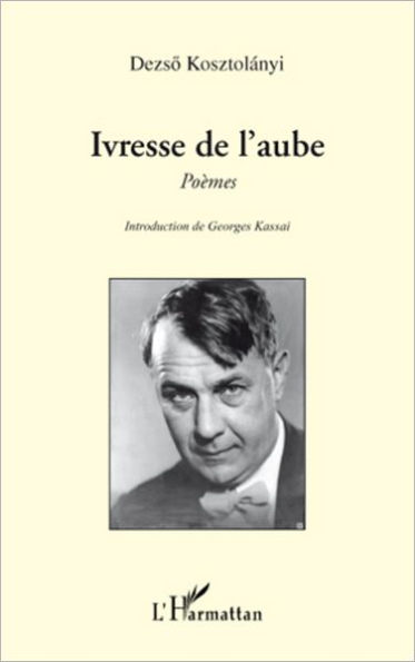 Ivresse de l'aube: Poèmes