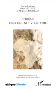 Title: Afrique oser une nouvelle voie, Author: Mamadou Koulibaly