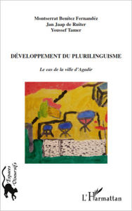 Title: Développement du plurilinguisme: Le cas de la ville d'Agadir, Author: Youssef Tamer
