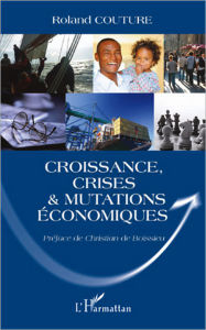 Croissance, crises et mutations économiques