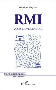 Title: RMI: Vous devez savoir, Author: Véronique Wasykula