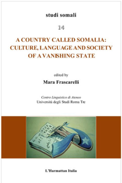 Country called Somalia: Culture, Language and Society of a Vanishing State