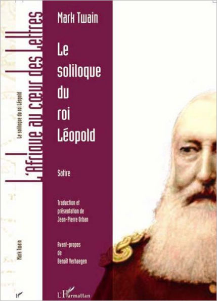 Le soliloque du roi Léopold: Satire